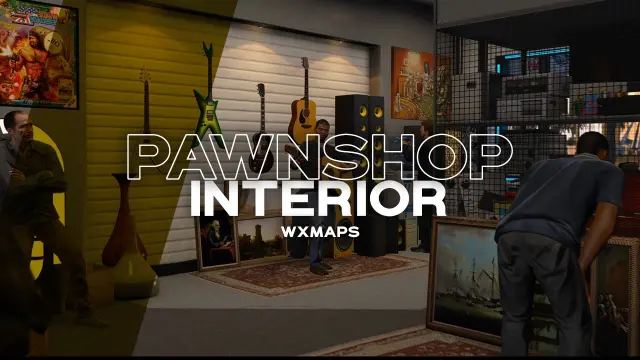 Pawnshops MLO for FiveM by WXMAPS